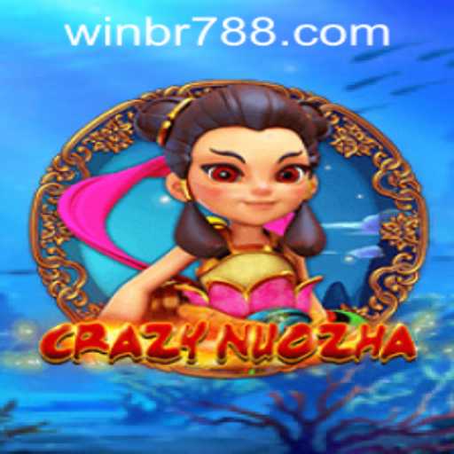 Discover CrazyNuoZha: A Thrilling Adventure in Gaming